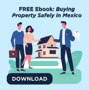 Ebook: Buying Property Safely in Mexico